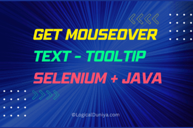 How to get mouseover text in Selenium WebDriver Java-thumbnail by LogicalDuniya_com