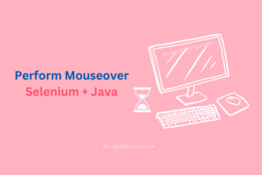 Perform mouseover function in Selenium WebDriver using Java