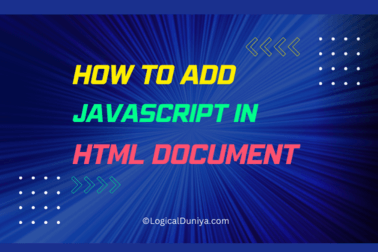 Guide on How to Add JavaScript in HTML Document?